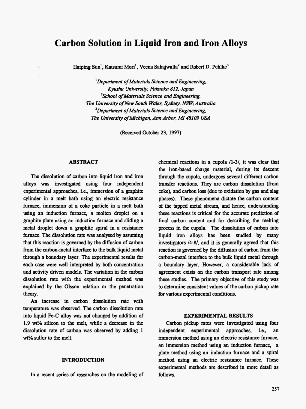 Carbon Solution in Liquid Iron and Iron Alloys