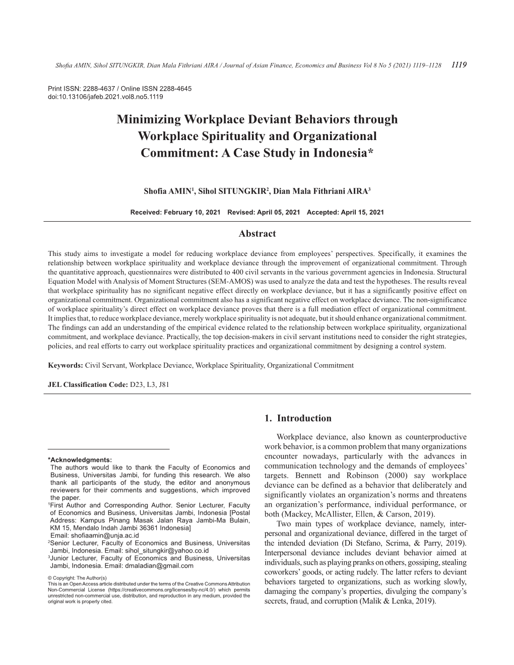 Minimizing Workplace Deviant Behaviors Through Workplace Spirituality and Organizational Commitment: a Case Study in Indonesia*