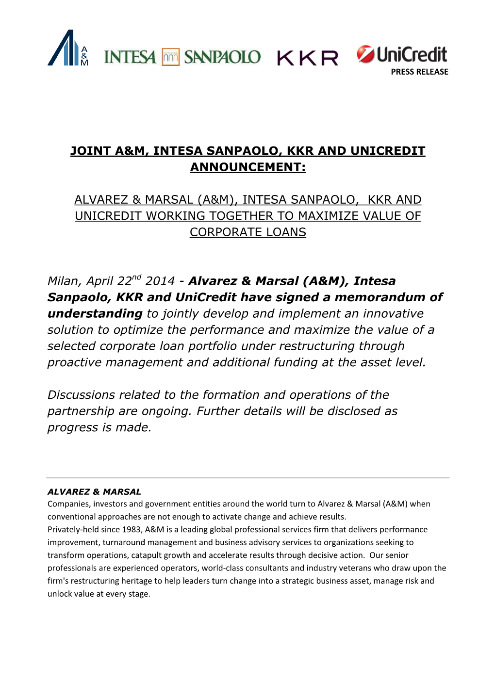 Joint A&M, Intesa Sanpaolo, Kkr and Unicredit