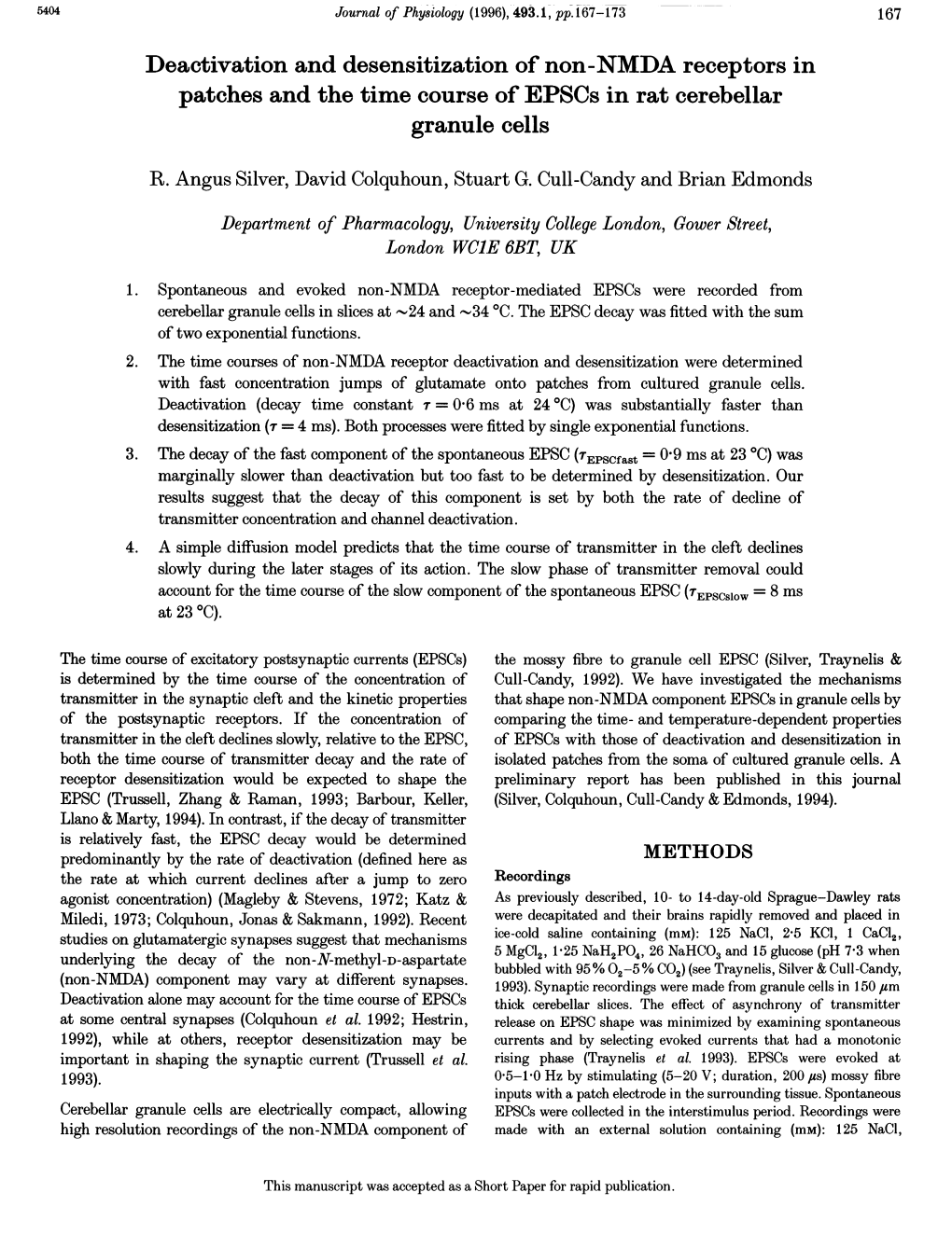 Deactivation and Desensitization of Non-NMDA Receptors in Patches and the Time Course of Epscs in Rat Cerebellar Granule Cells