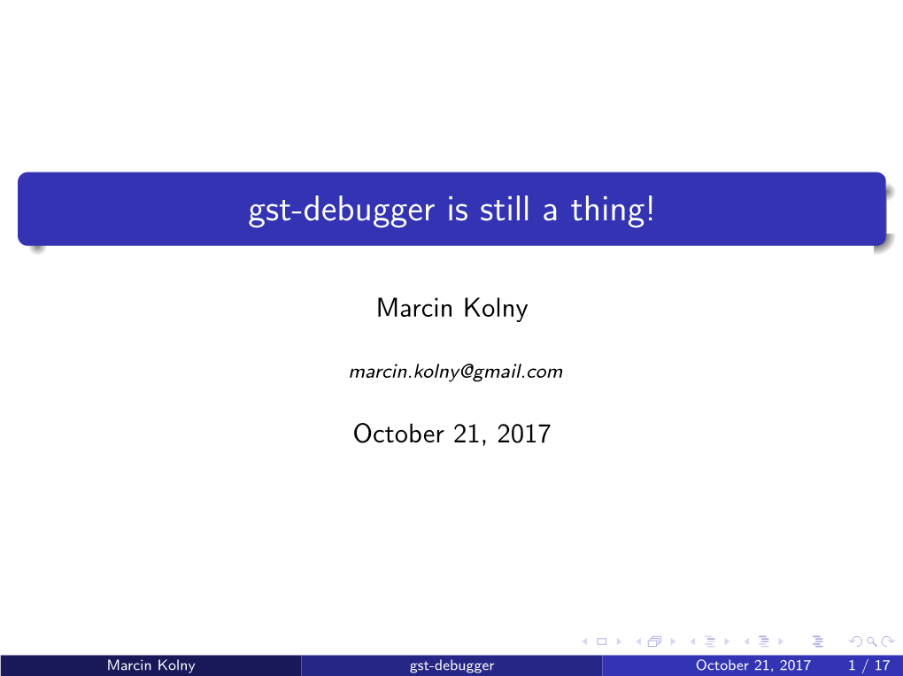 Gst-Debugger Is Still a Thing!