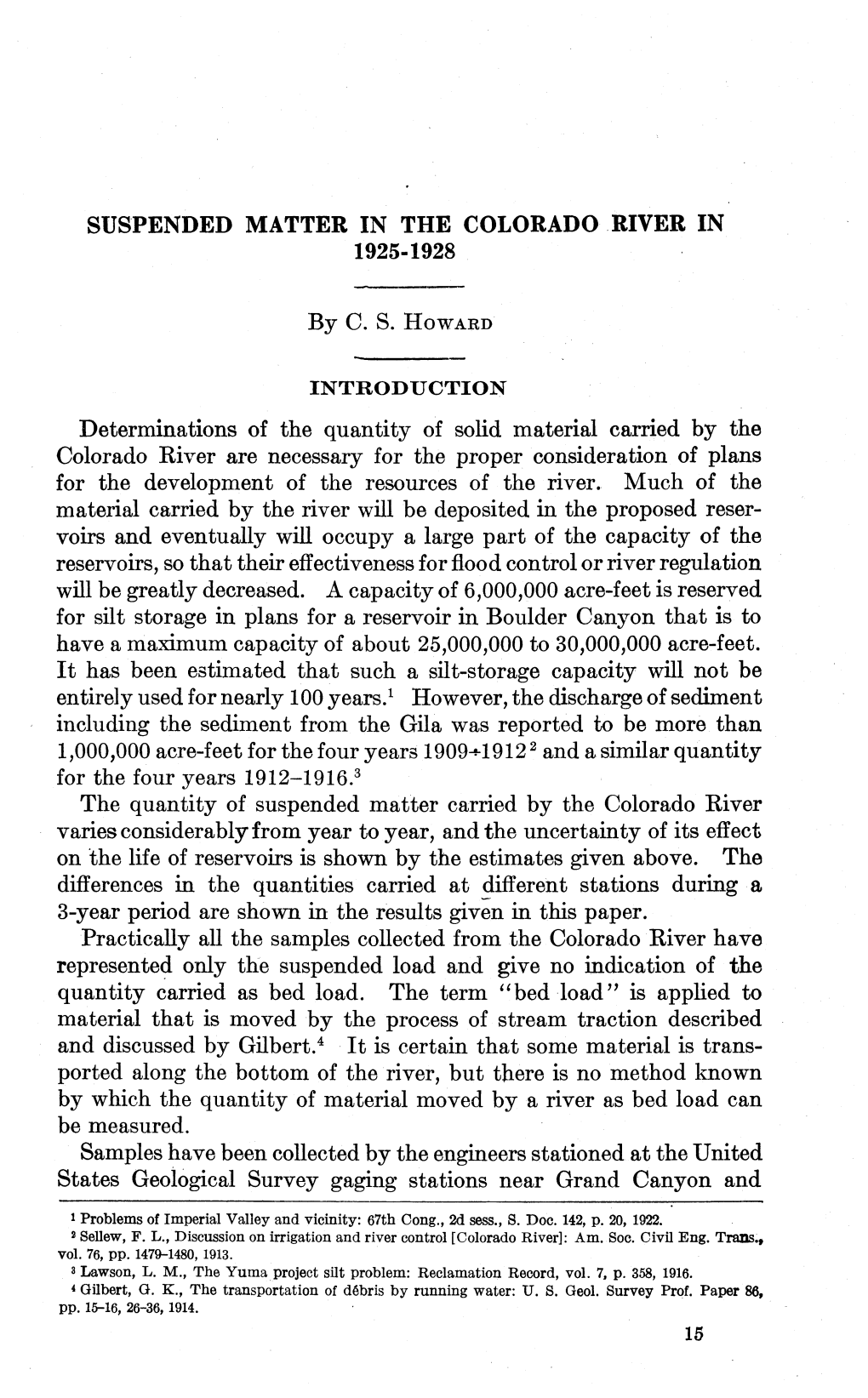 SUSPENDED MATTER in the COLORADO RIVER in 1925-1928 by C. S. Howard Determinations of the Quantity of Solid Material Carried By