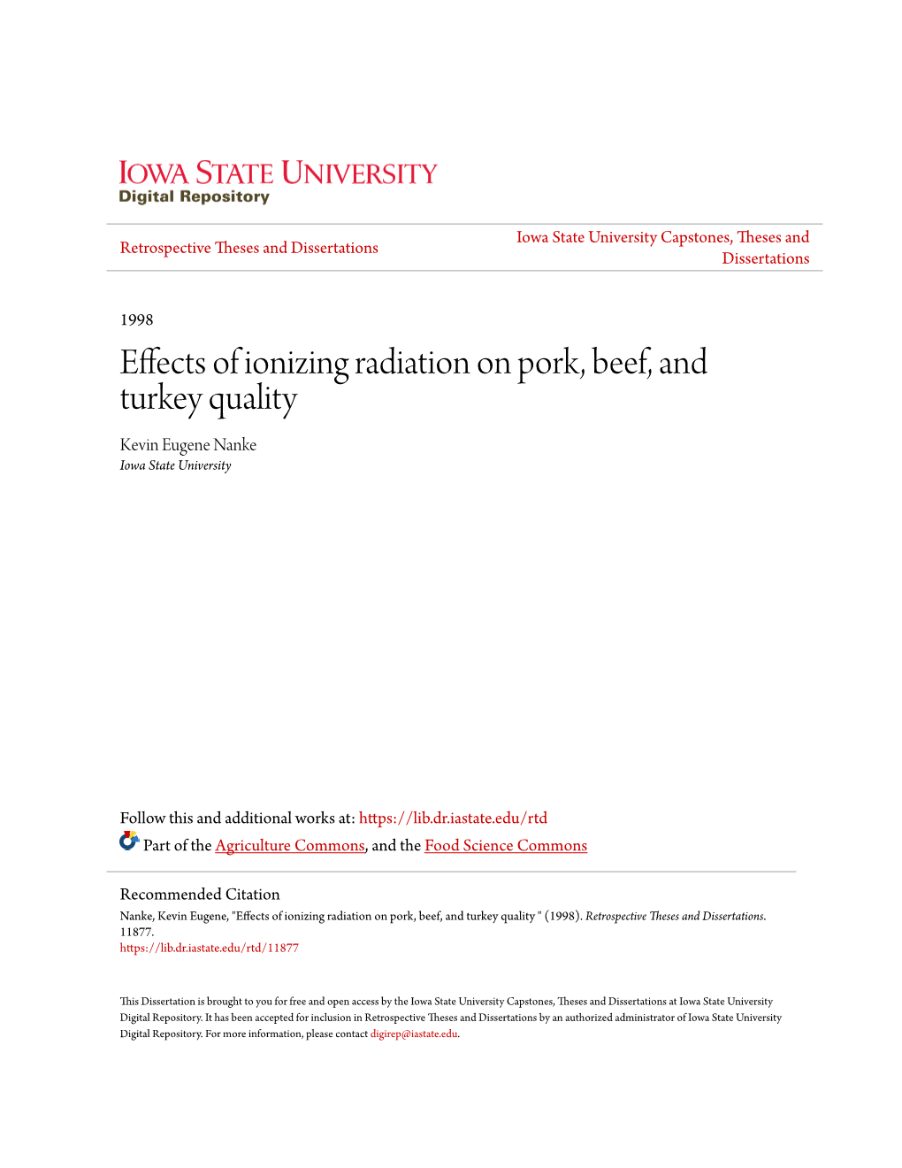 Effects of Ionizing Radiation on Pork, Beef, and Turkey Quality Kevin Eugene Nanke Iowa State University