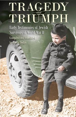 Early Testimonies of Jewish Survivors of World War II