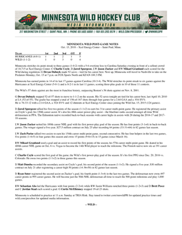 MINNESOTA WILD POST-GAME NOTES Oct. 13, 2018 – Xcel Energy Center – Saint Paul, Minn