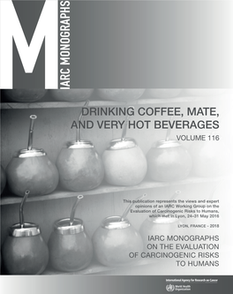 Drinking Coffee, Mate, and Very Hot Beverages Volume 116