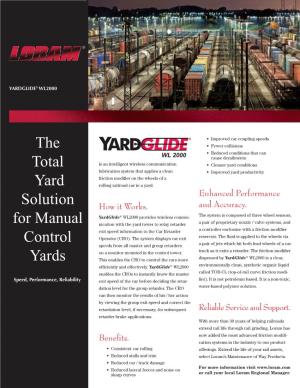 The Total Yard Solution for Manual Control Yards