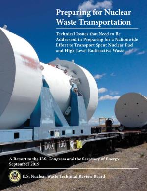 Preparing for Nuclear Waste Transportation
