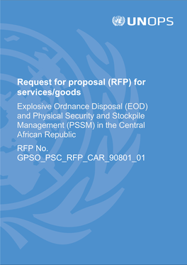 RFP) for Services/Goods Explosive Ordnance Disposal (EOD) and Physical Security and Stockpile Management (PSSM) in the Central