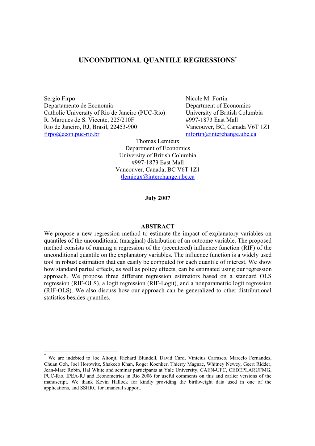 Unconditional Quantile Regressions*