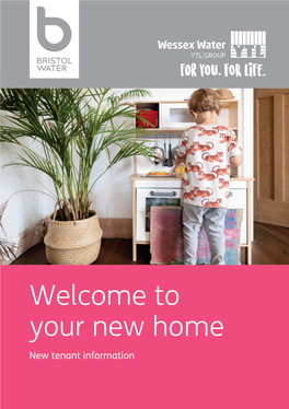 Welcome to Your New Home New Tenant Information Welcome
