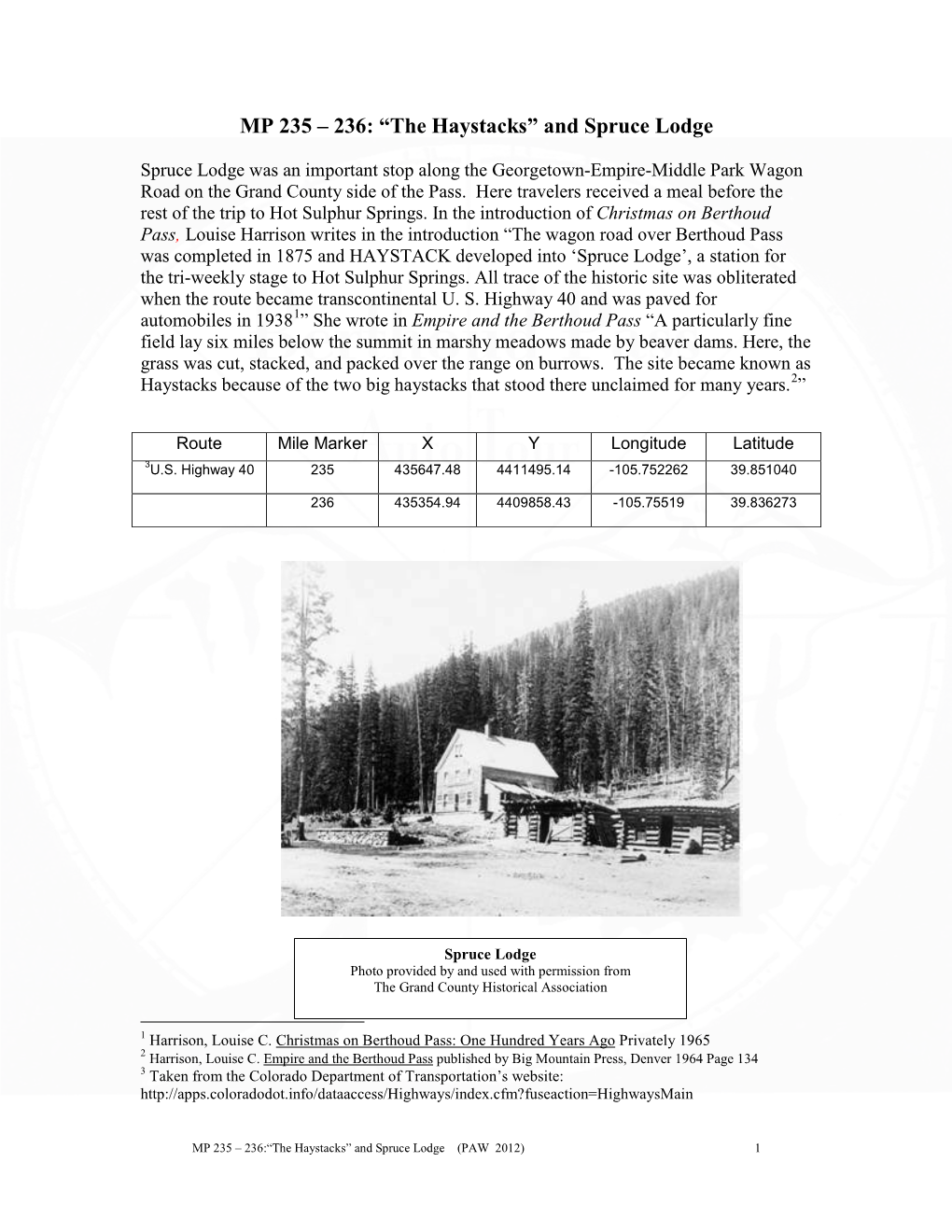 MP 235 – 236: “The Haystacks” and Spruce Lodge