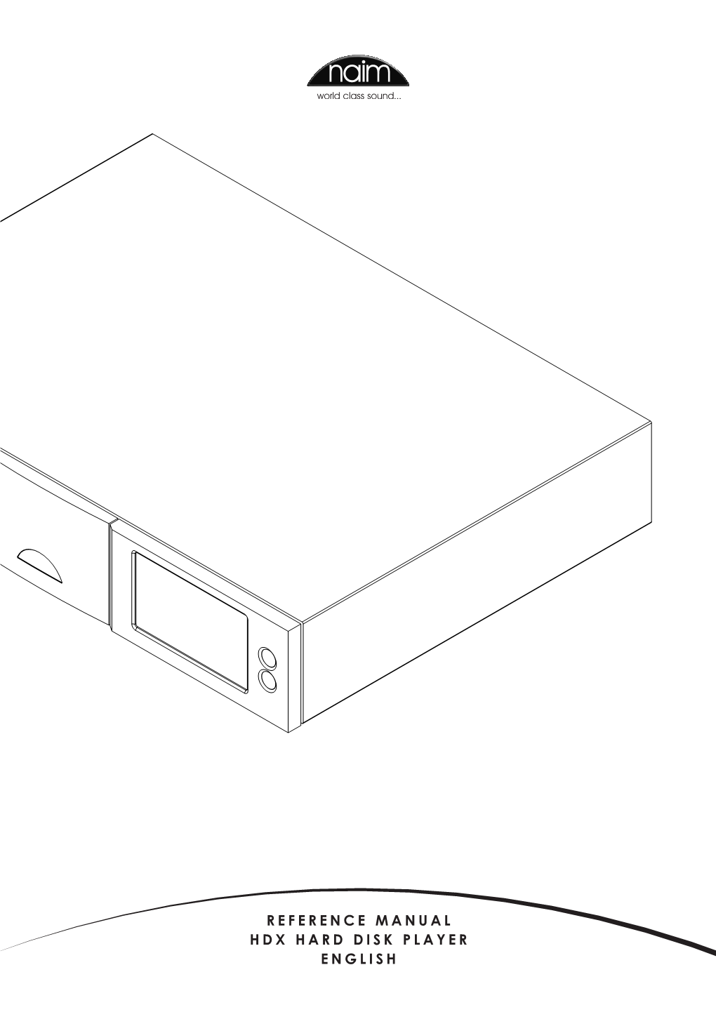 REFERENCE MANUAL HDX HARD DISK PLAYER ENGLISH Contents