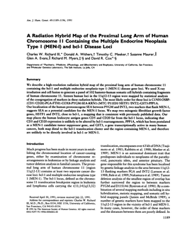 A Radiation Hybrid Map of the Proximal Long Arm of Human Chromosome I I Containing the Multiple Endocrine Neoplasia Type I (MEN-I) and Bcl-L Disease Loci