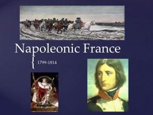 Napoleonic France { 1799-1814 Background