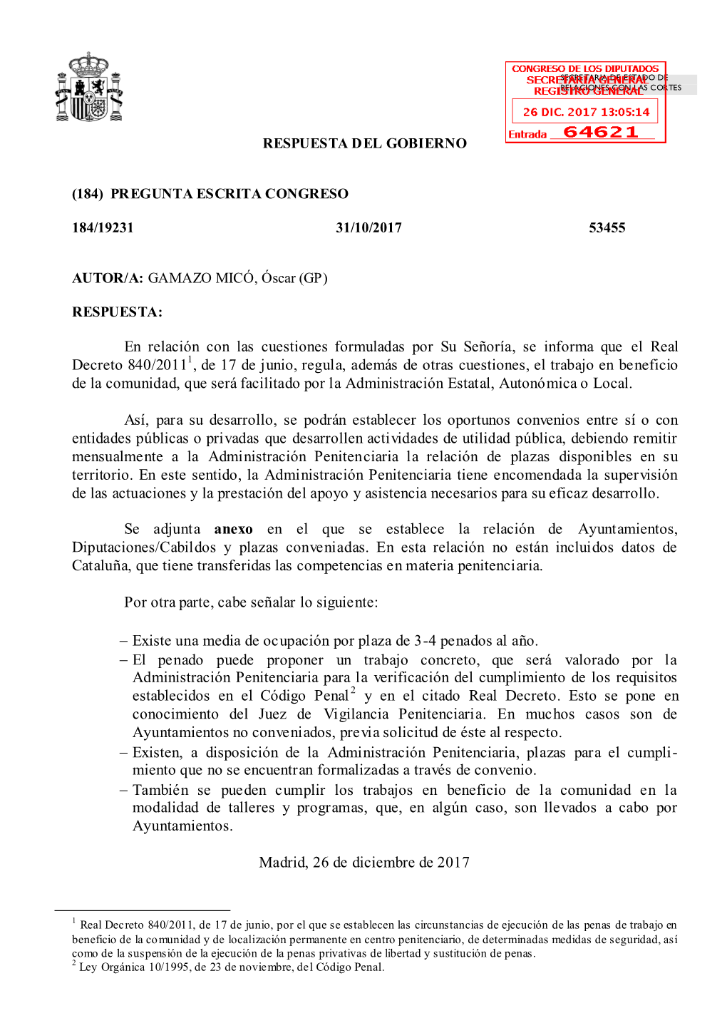 En Relación Con Las Cuestiones Formuladas Por Su Señoría, Se