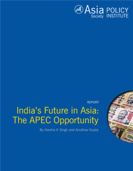 India's Future in Asia: the APEC Opportunity