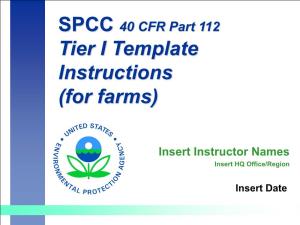 EPA SPCC Tier I Template Instructions for Farms