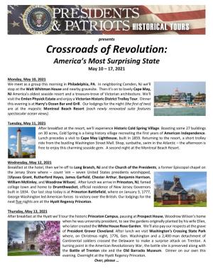 Crossroads of Revolution: America’S Most Surprising State May 10 – 17, 2021