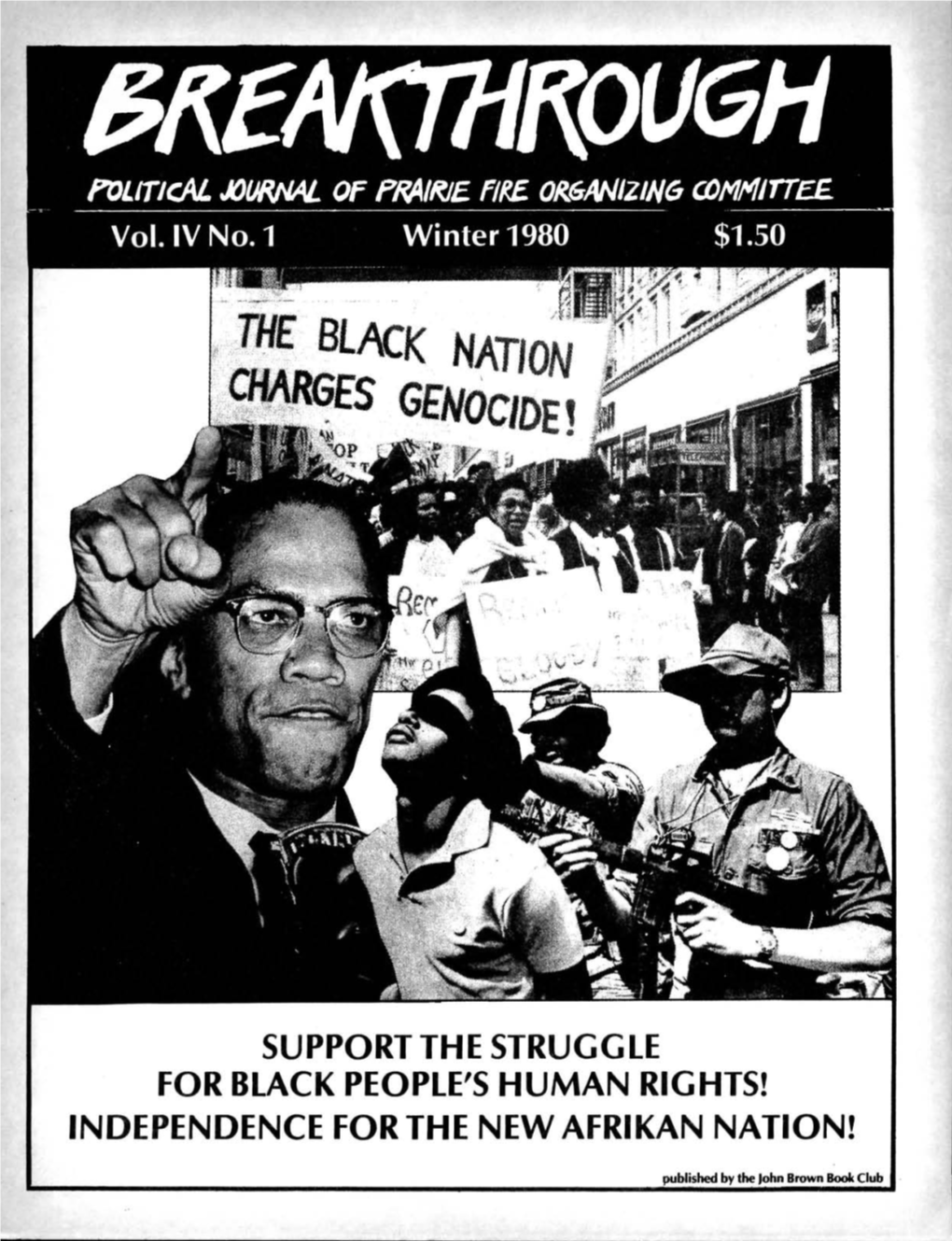 Support the Struggle for Black People's Human Rights! Independence for the New Afrikan Nation!