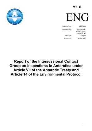 Report of the Intersessional Contact Group on Inspections in Antarctica Under Article VII of the Antarctic Treaty and Article 14 of the Environmental Protocol