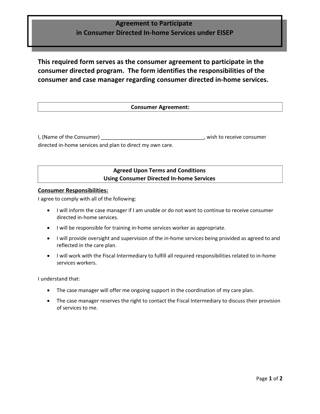 Consumer/Consumer Representative/Case Manager Agreement