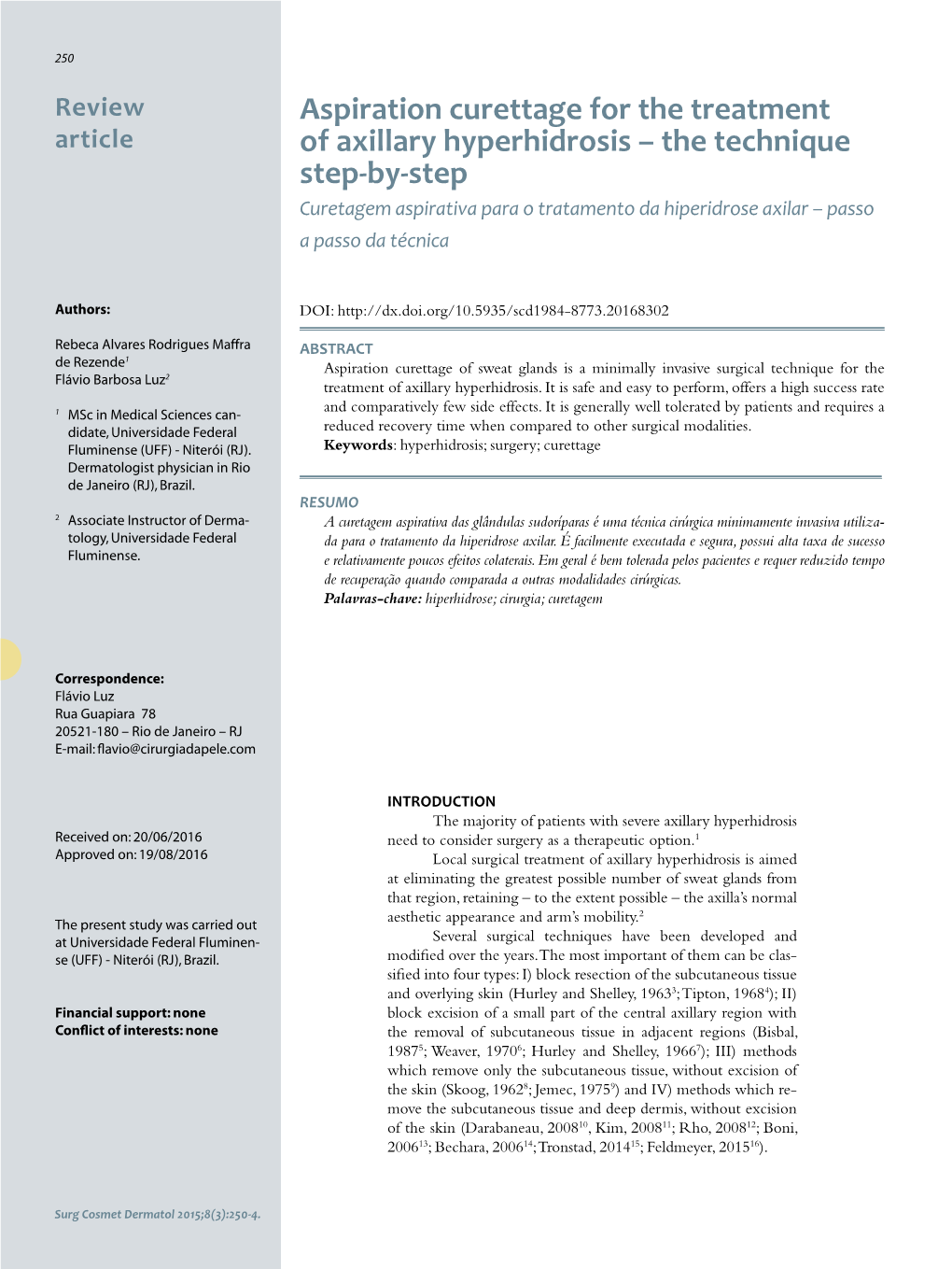 Aspiration Curettage for the Treatment of Axillary Hyperhidrosis