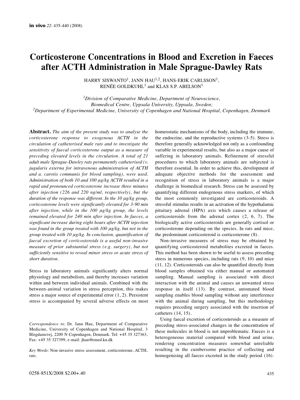 Corticosterone Concentrations in Blood and Excretion in Faeces After ACTH Administration in Male Sprague-Dawley Rats