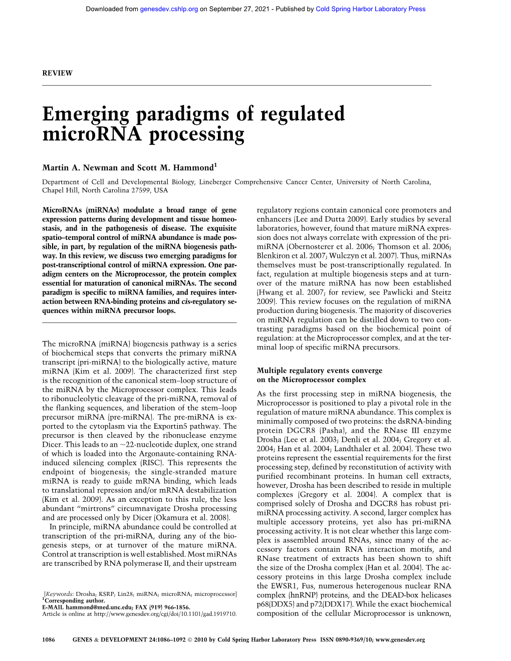 Emerging Paradigms of Regulated Microrna Processing