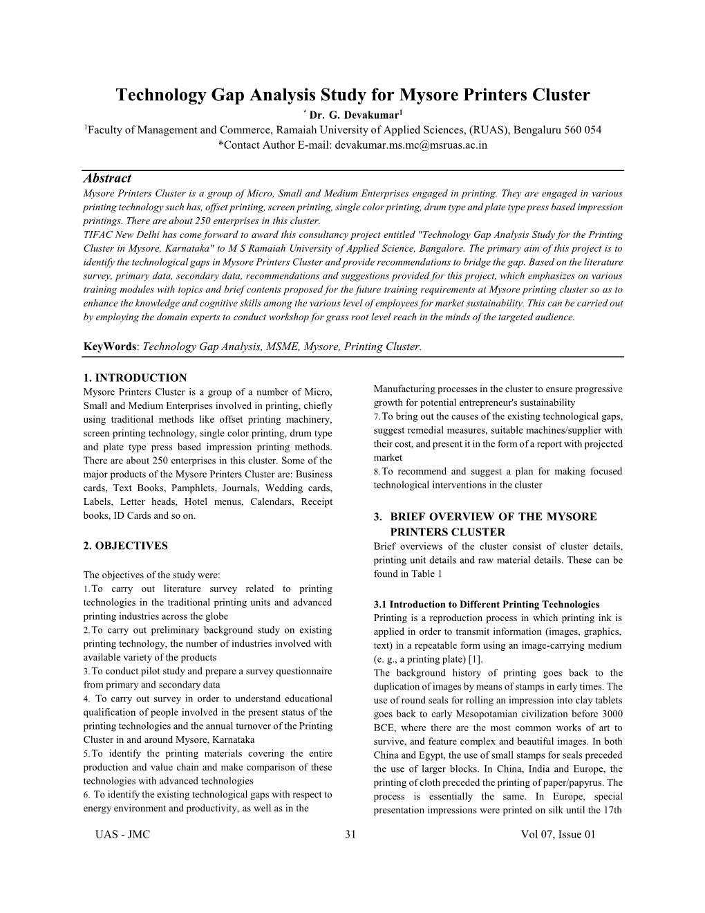 Technology Gap Analysis Study for Mysore Printers Cluster * Dr