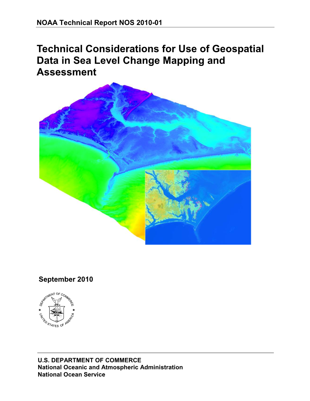 Technical Considerations for Use of Geospatial Data in Sea Level Change Mapping and Assessment