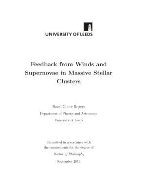 Feedback from Winds and Supernovae in Massive Stellar Clusters