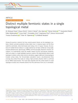 Distinct Multiple Fermionic States in a Single Topological Metal