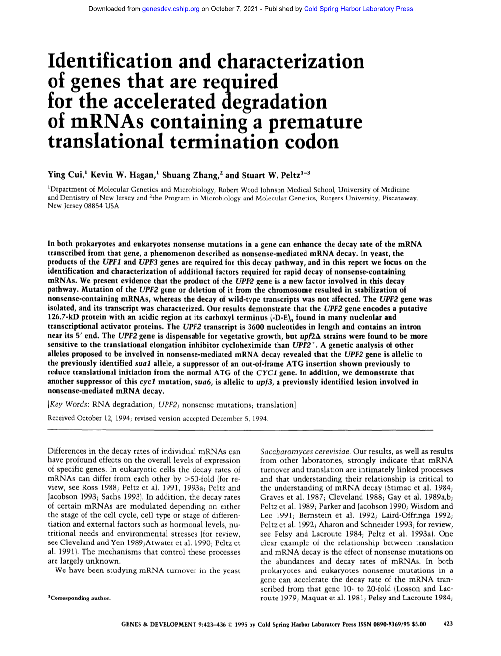 Identification and Characterization Genes That Are Required . Or the Accelerated Degradauon of Mrnas Containing a Premature Translational Termination Codon