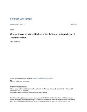 Competition and Market Failure in the Antitrust Jurisprudence of Justice Stevens