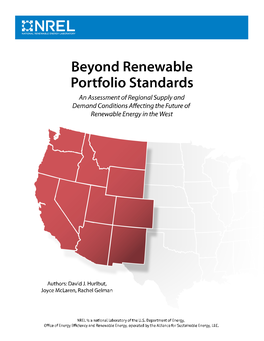 Beyond Renewable Portfolio Standards: an Assessment of Regional Supply and Demand Conditions Affecting the Future of Renewable Energy in the West