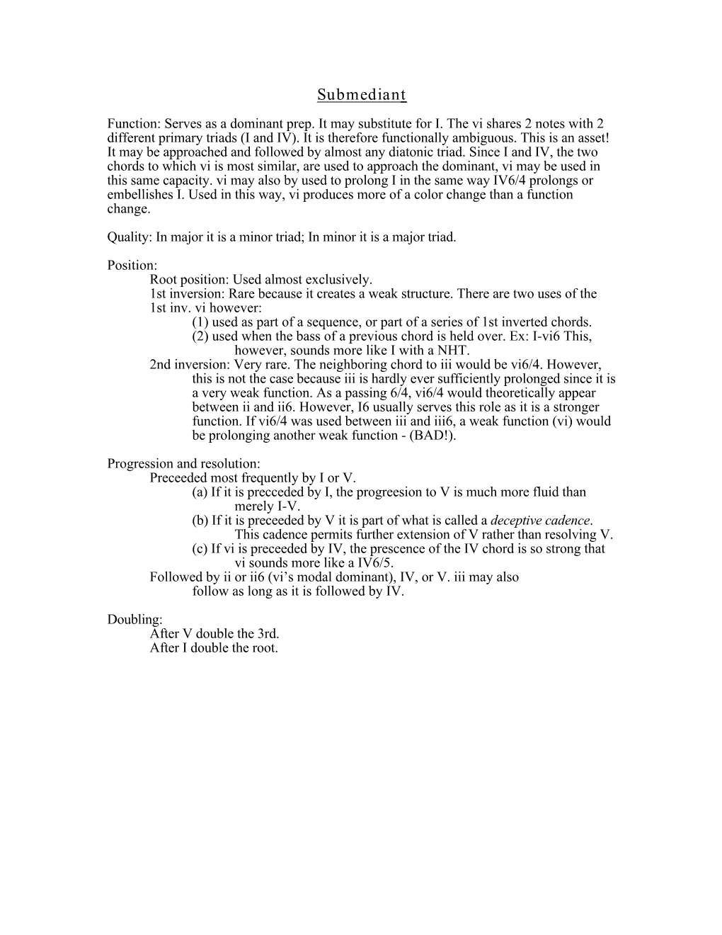 Submediant Function: Serves As a Dominant Prep