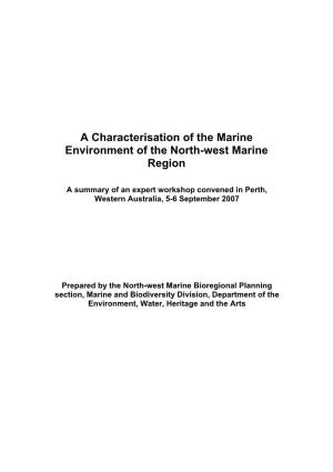 A Characterisation of the Marine Environment of the North-West Marine Region