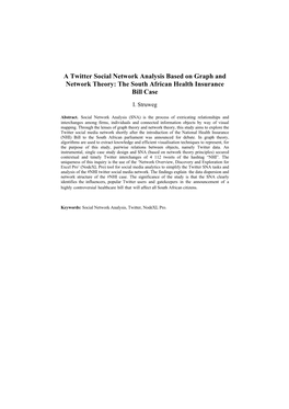 A Twitter Social Network Analysis Based on Graph and Network Theory: the South African Health Insurance Bill Case