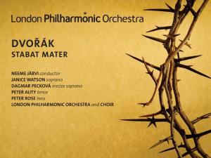 London Philharmonic ORCHESTRA and Choir DVOŘÁK STABAT MATER, Op