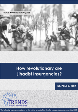 How Revolutionary Are Jihadist Insurgencies?