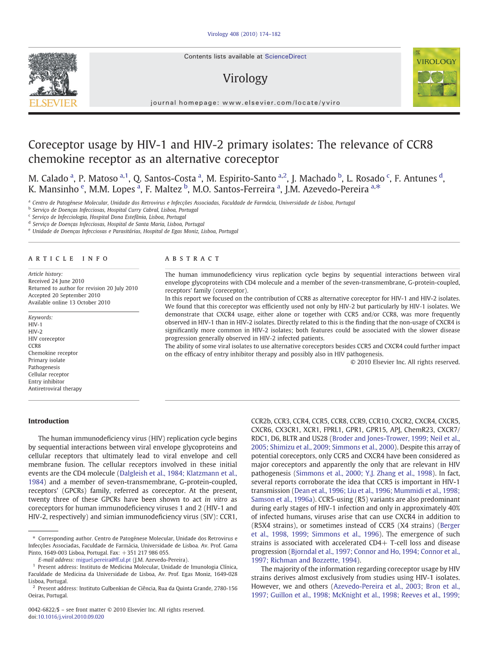 The Relevance of CCR8 Chemokine Receptor As an Alternative Coreceptor