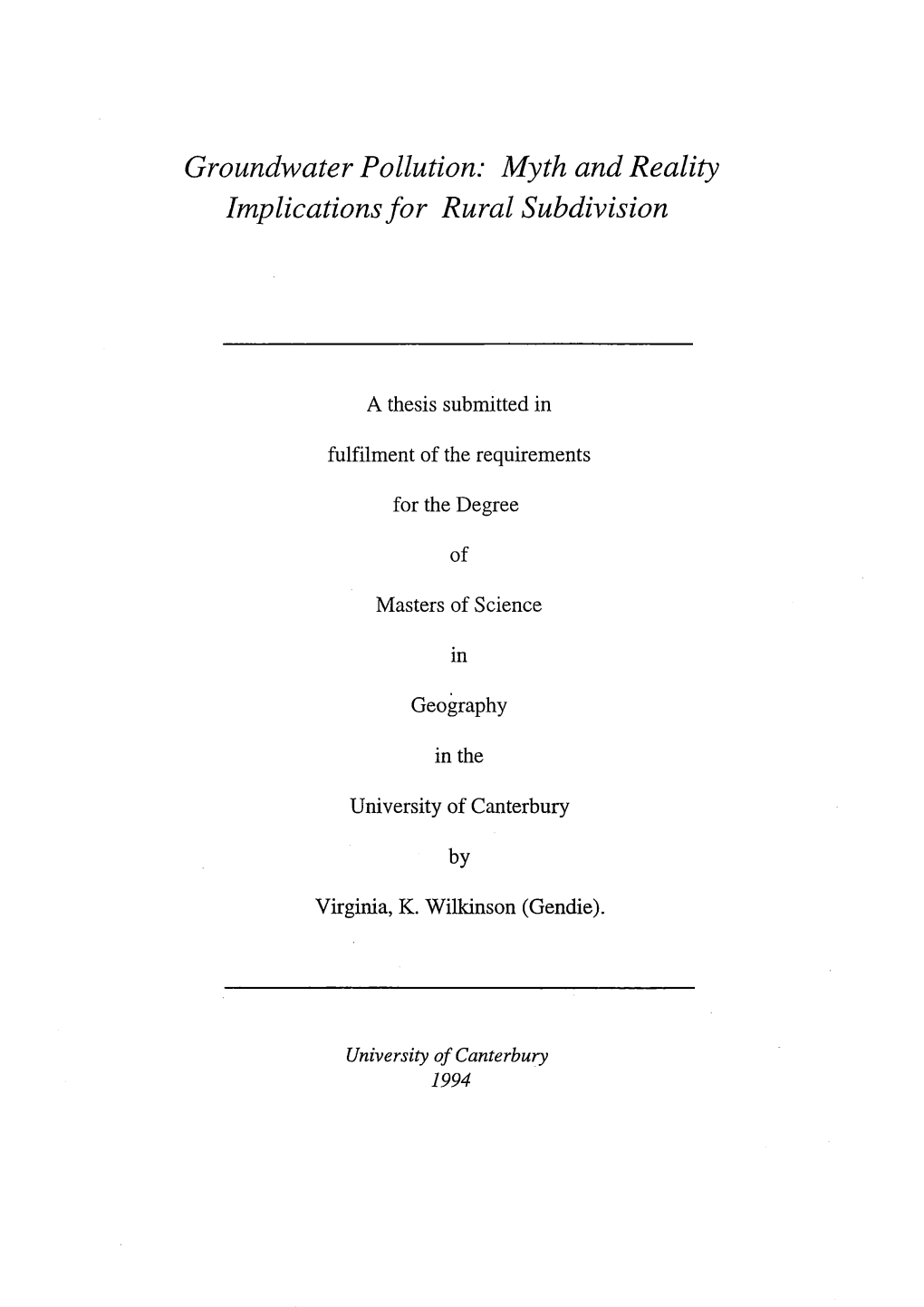 Groundwater Pollution: Myth and Reality Implications for Rural Subdivision