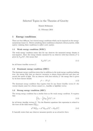 Selected Topics in the Theories of Gravity