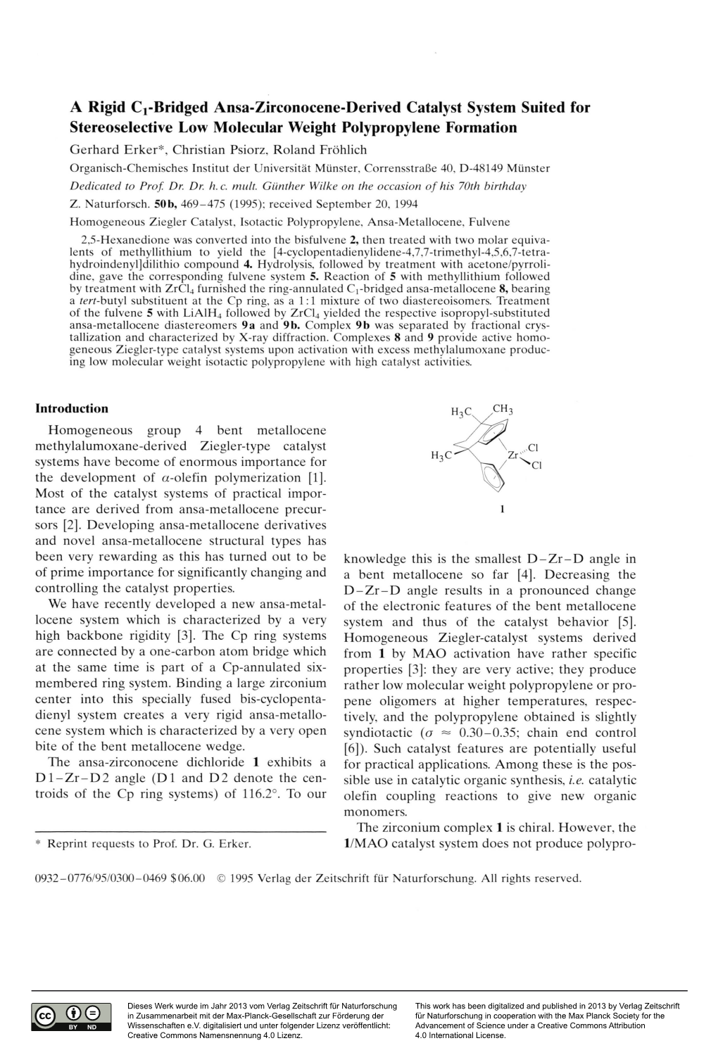 A Rigid Cj-Bridged Ansa-Zirconocene-Derived