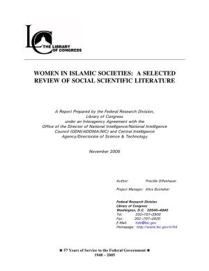 Women in Islamic Societies: a Selected Review of Social Scientific Literature