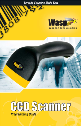 CCD Scanner Programming Guide Wasp Barcode Technologies