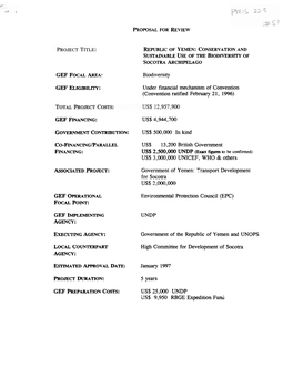 REPUBLIC of YEMEN: CONSERVATION and USE of the BIODIVERSITY ARCHIPELAGO GEF FOCAL AREA: Biodiversity GEF ELIGIBILITY: Under Fina