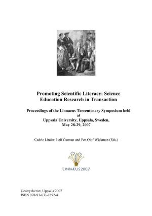 Promoting Scientific Literacy: Science Education Research in Transaction