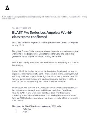 BLAST Pro Series Los Angeles 2019 Is Starpacked, Not Only with the Best Teams, but the Most Fitting Music Partner for a Thrilling Tournament As Well